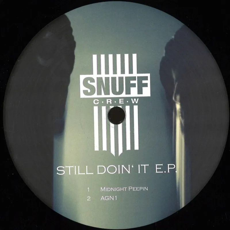 Snuff Crew - Still Doin‘ it E.P.