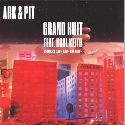 Ark
&
Pit - GRAND HUIT