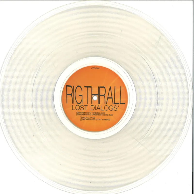 Rig Thrall - Lost Dialogs