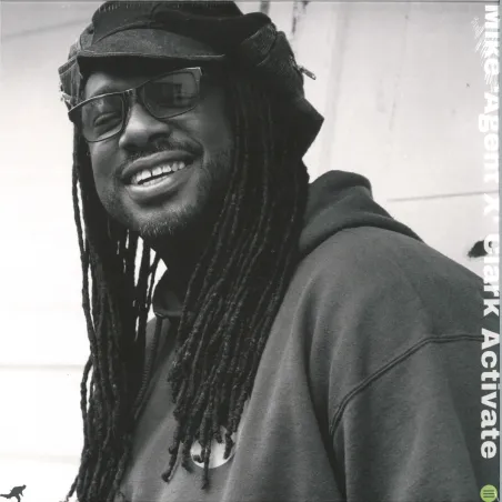 Mike 'Agent X' Clark - Activate EP
