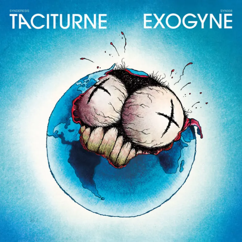Taciturne - Exogyne