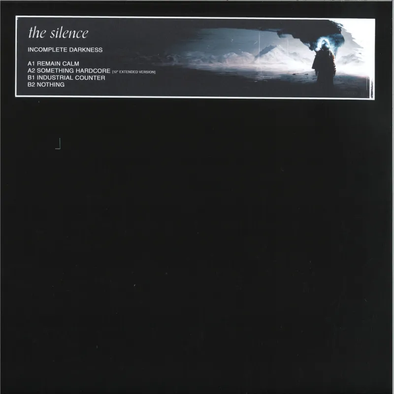 The Silence - Incomplete Darkness