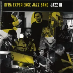 Dfra Experience Jazz Band - Jazz In