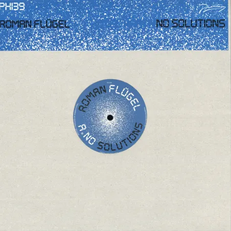 Roman Flügel - No Solutions EP