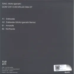 Teno/Wata Igarashi - DONT CRY OVER SPILLED MILK EP