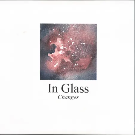 In Glass - Changes