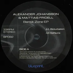 Alexander Johansson&Mattias Fridell - BENTIK ZONE EP