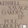Kessell - Savage Garden EP