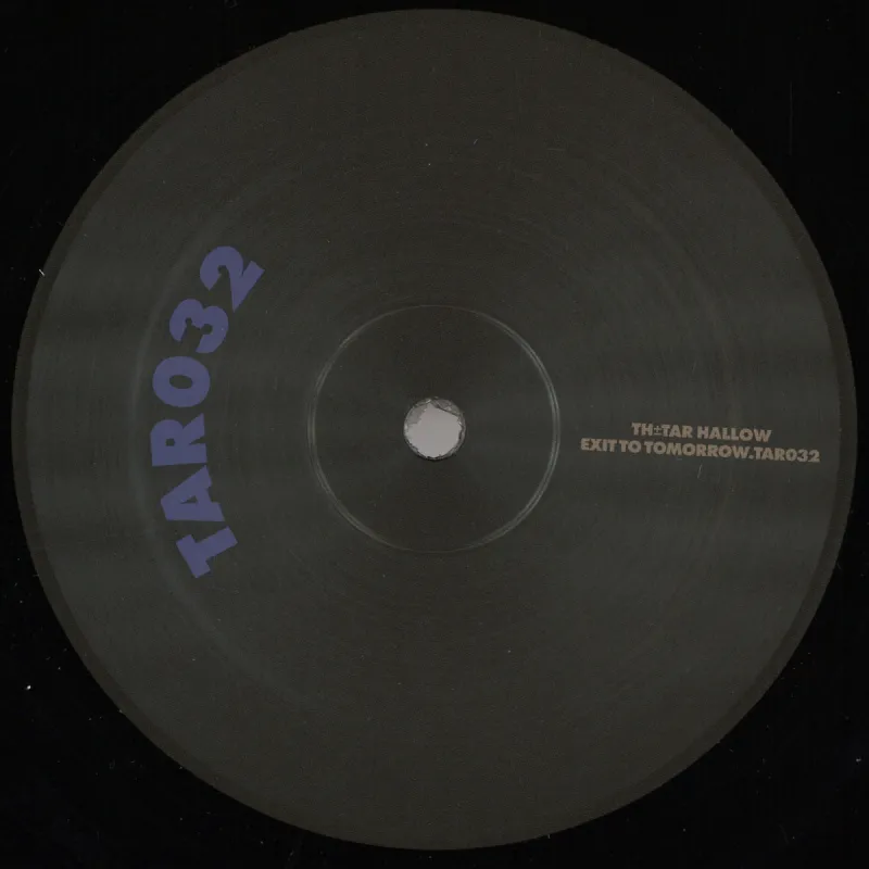 Exit To Tomorrow - Tar 32