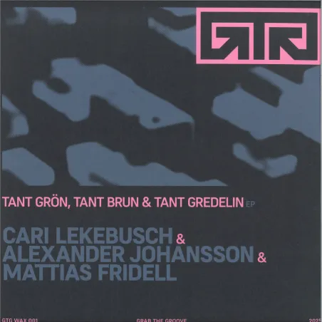 Cari Lekebusch&Alexander Johansson&Mattias Fridell - Tant Grön, Tant Brun & Tant Gredelin