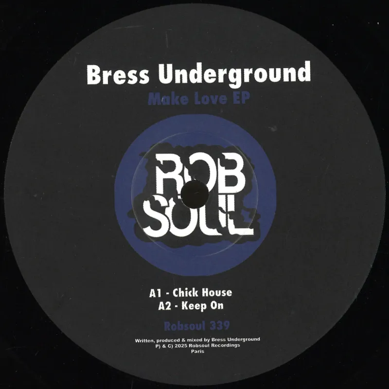 Bress Underground - Make Love EP
