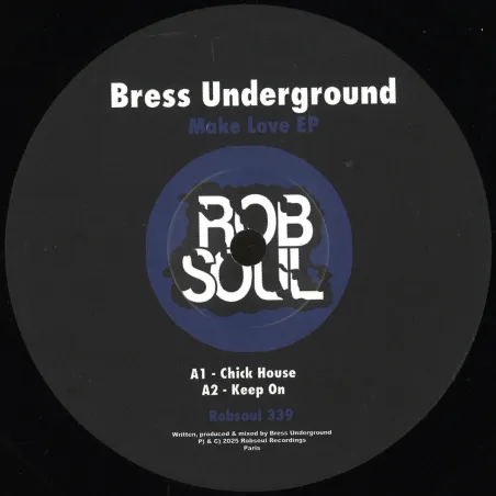 Bress Underground - Make Love EP