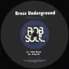 Bress Underground - Make Love EP