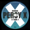 Percy X - X TRAK 1 & 2