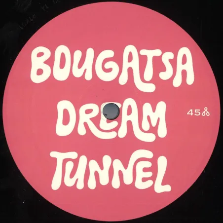 Bougatsa Dream Tunnel - Volume 1
