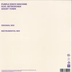 Purple Disco Machine Featuring Retrosonix - Ghost Town