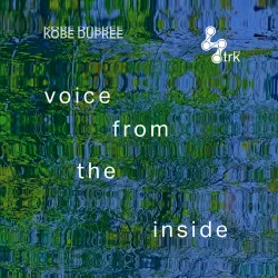 Kobe Dupree - Voice from the Inside LP
