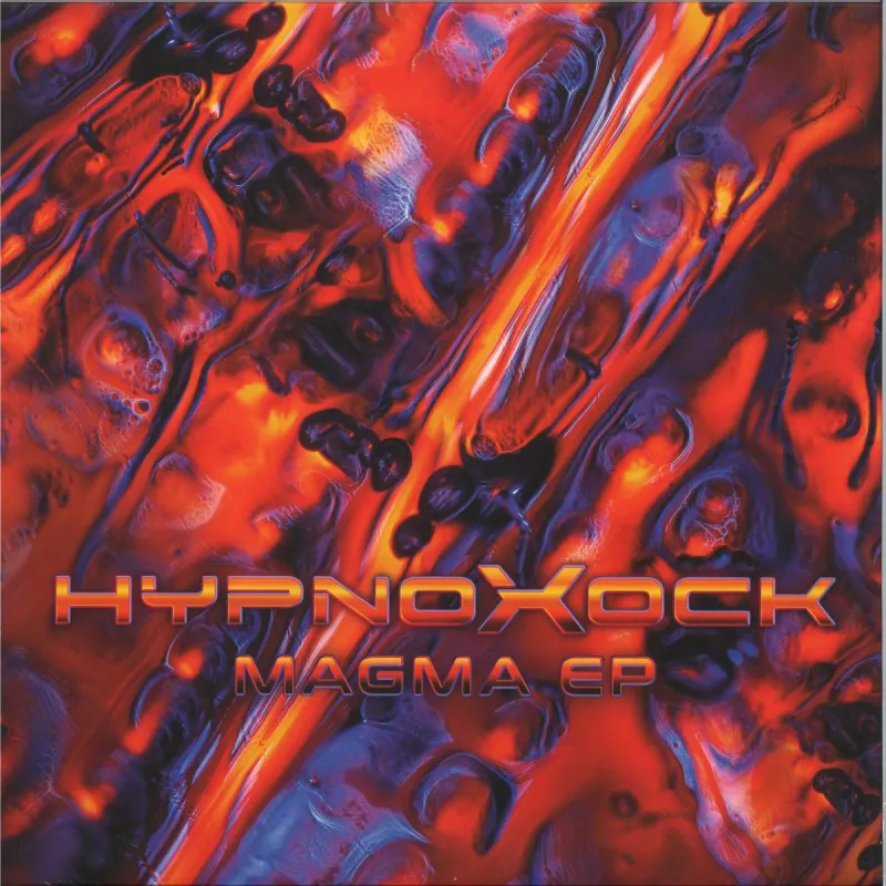 Hypnoxock - Magma EP