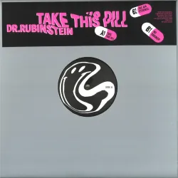 Dr. Rubinstein - Take This Pill
