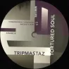 Tripmastaz - Tortured Soul