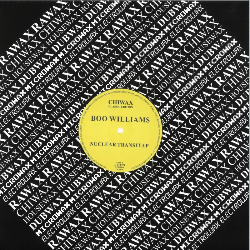 Boo Williams - Nuclear Transit EP