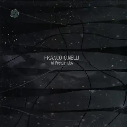 Franco Cinelli - ALL FREQUENCIES(2X12)