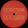 Politics Of Dancing - Breaky EP
