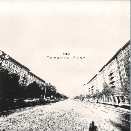 Shed - Towards East 2x12"