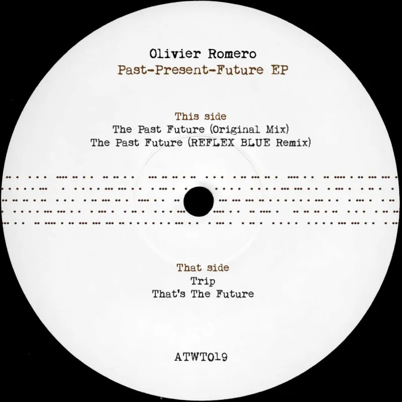 Olivier Romero - Past Present Future EP