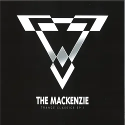 The Mackenzie - TRANCE CLASSICS EP 1 (2x12")