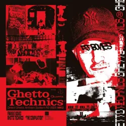 FRANKIE BONES - GHETTO TECHNICS “THE COMPILATION” VOL. 1 [printed sleeve]