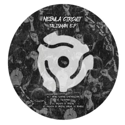 Nebula Circuit - Talisman EP