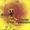 Cross Feeder - Acid EP