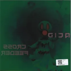 Cross Feeder - Acid EP