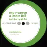 Rob Pearson&Robin Ball - Don't Put Up Wit Dat / The Right Vibes