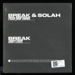 Break & SOLAH - Raise Your Hands / Short Stuff