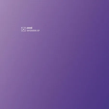ANNĒ - Skydivers EP [printed sleeve / 180grams]