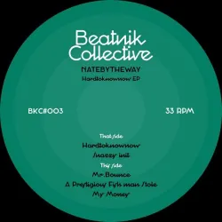 NATEBYTHEWAY - Hardtoknownow EP