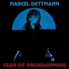 Marcel Dettmann - FEAR OF PROGRAMMING LP 2x12"