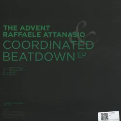 The Advent
,
Raffaele Attanasio - Coordinated Beatdown EP