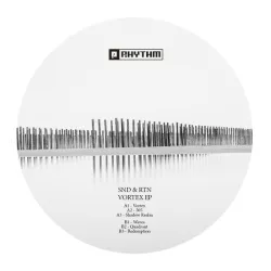 SND & RTN - Vortex EP