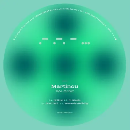 Martinou - We Orbit EP
