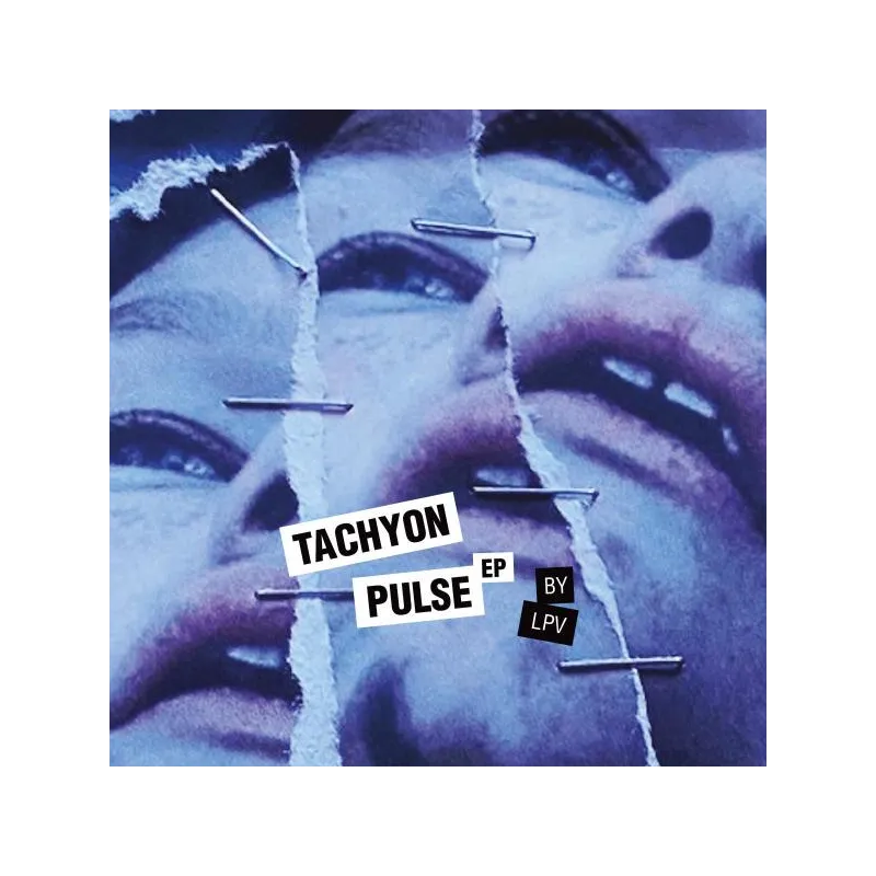 LPV - Tachyon Pulse EP [printed sleeve]