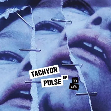LPV - Tachyon Pulse EP [printed sleeve]