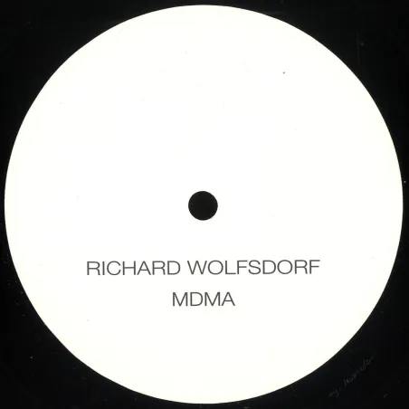 Richard Wolfsdorf - MDMA / BOSCH