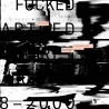 Get Fucked - UNEARTHED STASH(DAT ARCHIVES 1998-2000) (3LP)