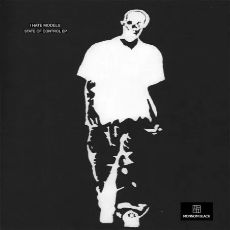 I Hate Models - State of Control EP [printed sleeve / incl. insert]