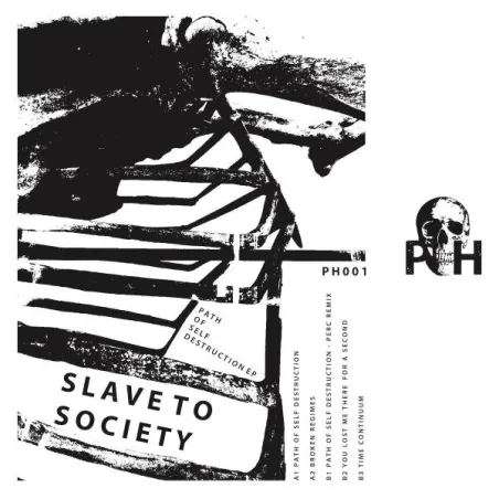 Slave To Society - Path Of Self Destruction EP [stickered sleeve]