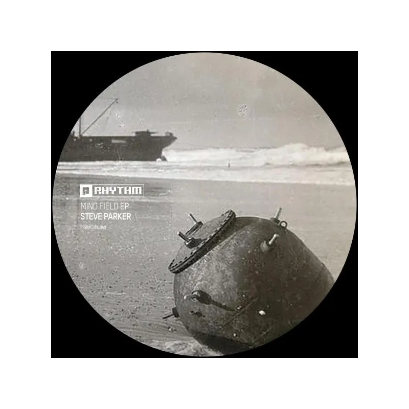 Steve Parker - Mind Field EP
