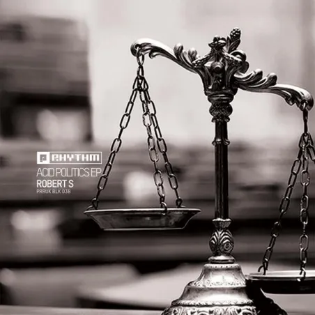 Robert S - Acid Politics